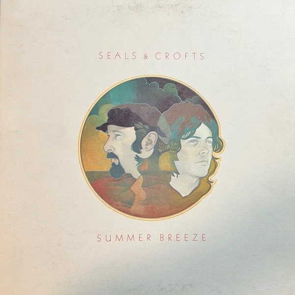 Seals & Crofts - Summer Breeze LP [c]