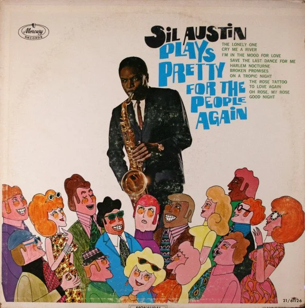 Sil Austin - Sil Austin Plays Pretty for the People Again LP