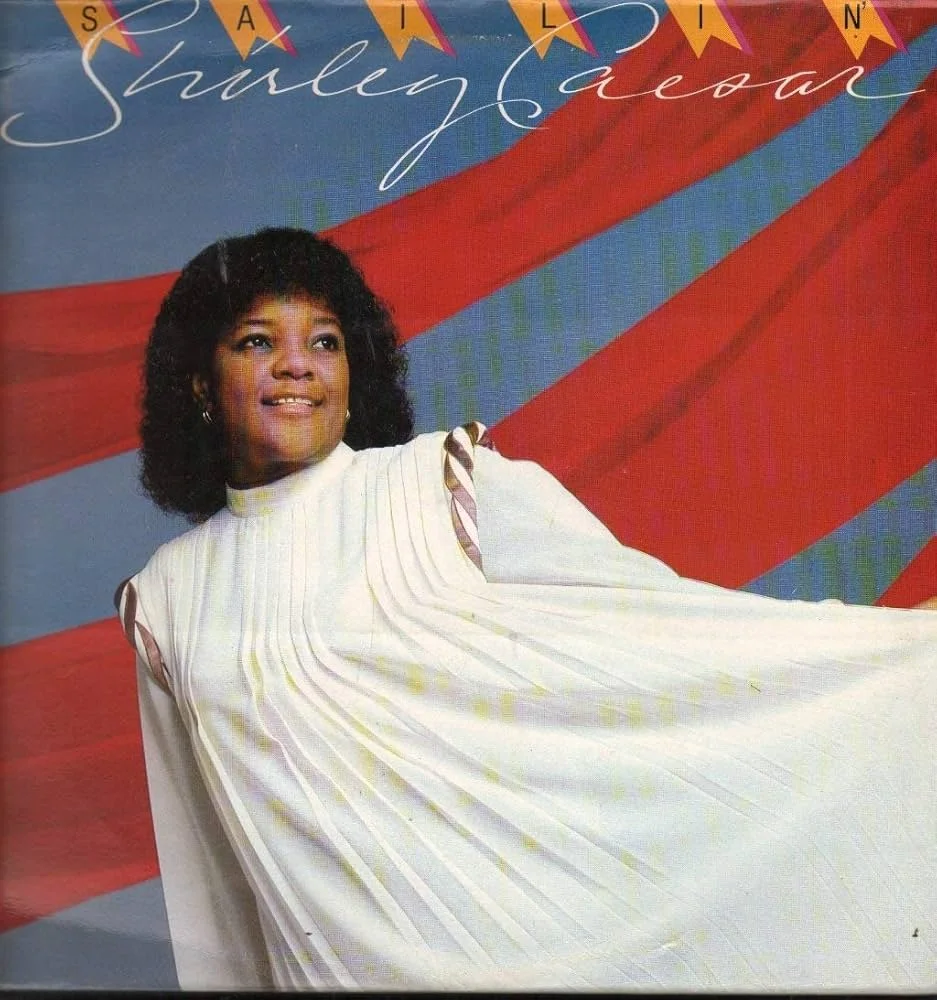 Shirley Caesar - Sailin' LP