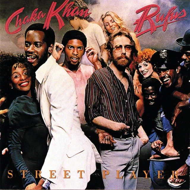 Rufus, Chaka Khan - Street Player LP