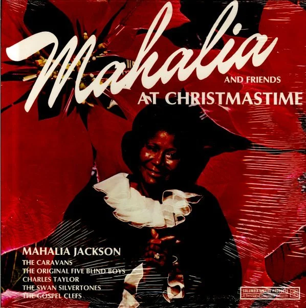 Mahalia Jackson - Mahalia Jackson and Friends at Christmastime LP