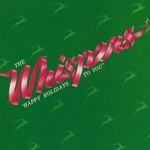 The Whispers - Happy Holidays to You LP