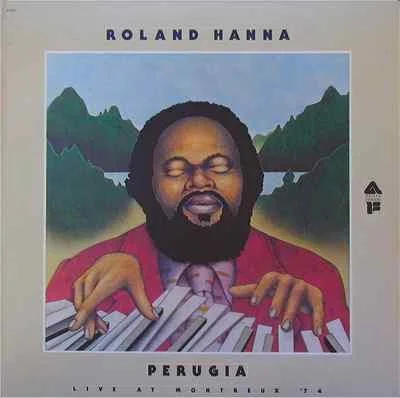 Roland Hanna - Perugia: Live at Montreal '94 LP