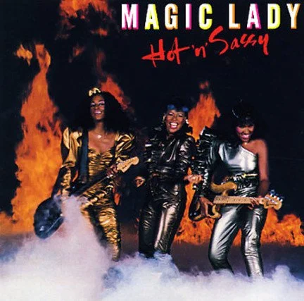 Magic Lady - Hot 'n' Sassy LP