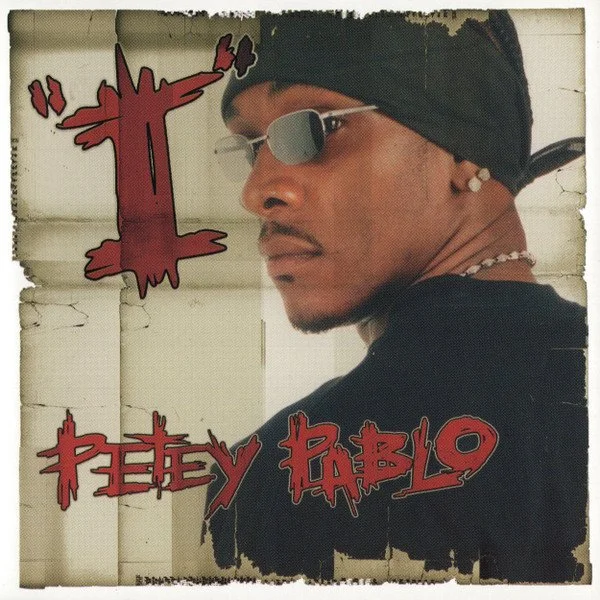 Petey Pablo - I 12"