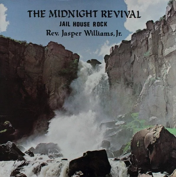 Rev Jasper Williams Jr. - The Midnight Revival LP