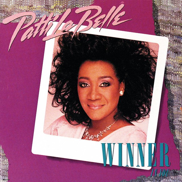 Patti LaBelle - Winner in You LP