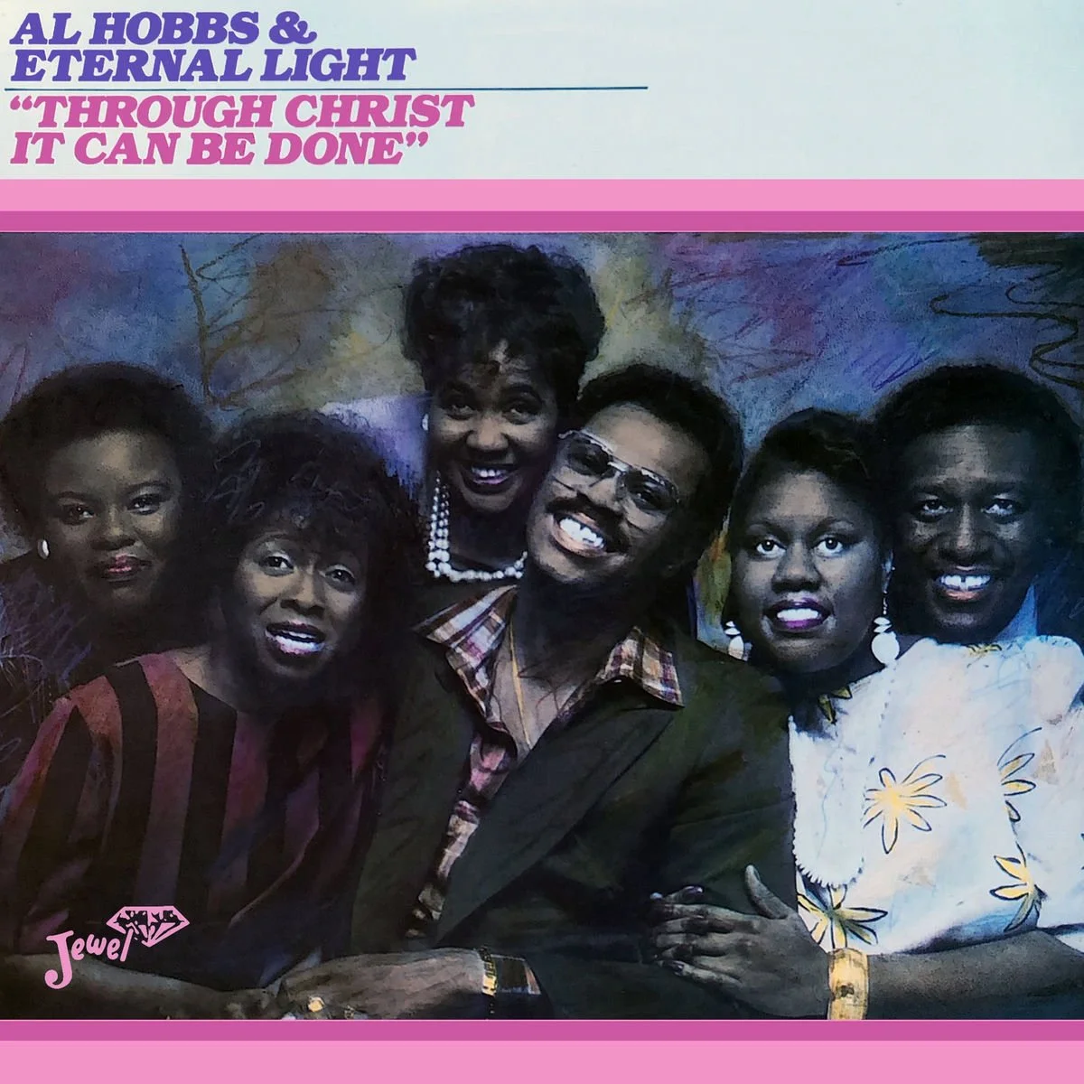 Al Hobbs & Eternal Light - Through Christ It Can Be Done LP