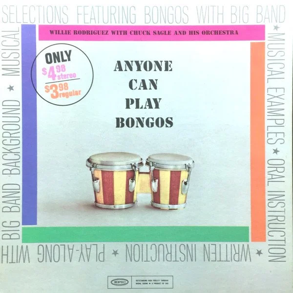 Willie Rodriguez - Anyone Can Play Bongos LP