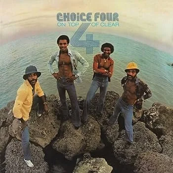 The Choice Four - On Top of Clear LP