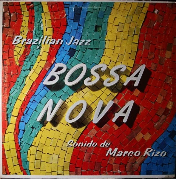 Marco Rizo - Brazilian Bossa Nova LP [c]