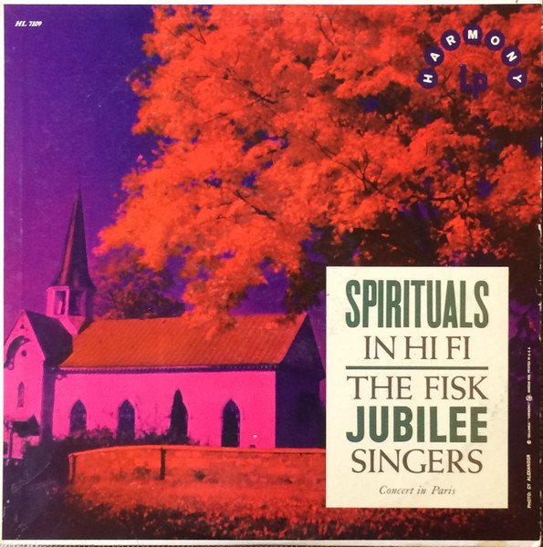 Fisk Jubilee Singers - Spirituals in HiFi LP