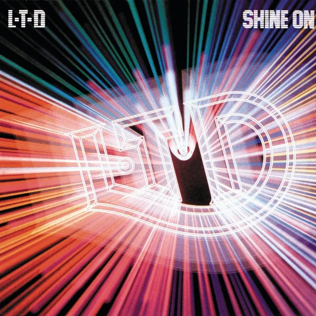 L.T.D. - Shine On LP