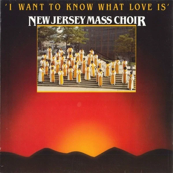 New Jersey Mass Choir - I Want to Know What Love Is LP