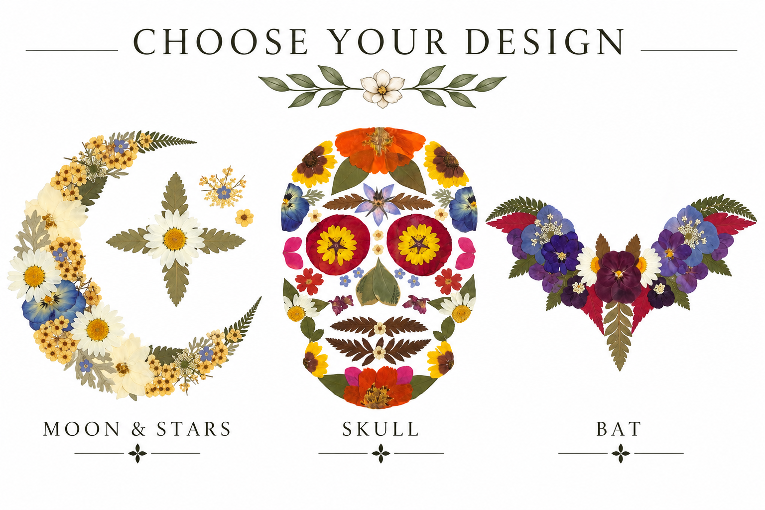 A design tutorial graphic with the title "Choose Your Design" displaying three options made of flowers: crescent moon and stars on the left, a skull in the center, and a bat on the right, each labeled accordingly.