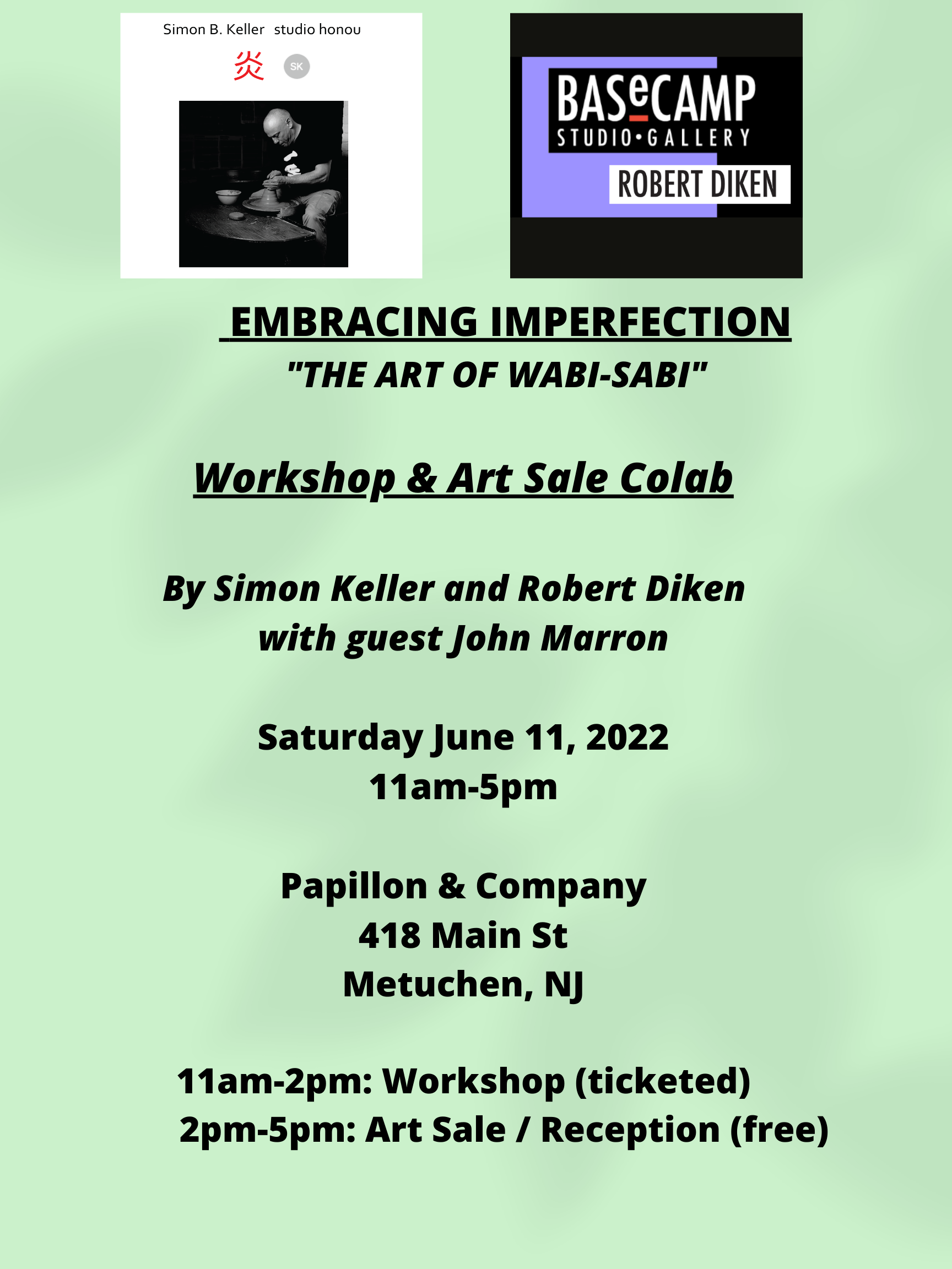 Event flyer with two logos at the top, one for Simon B. Keller Studio Honu and another for Bas—Camp Studio Gallery. The flyer advertises an art workshop and sale titled 'Embracing Imperfection: The Art of Wabi-Sabi' by Simon Keller and Robert Diken w