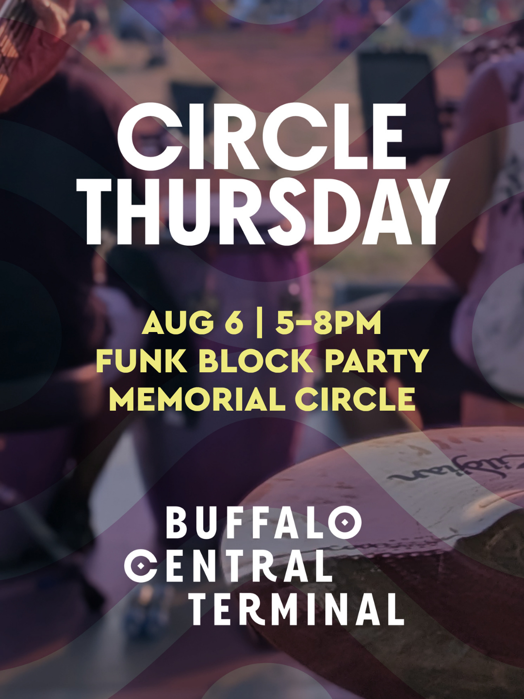 Buffalo Central Terminal Closes Out Successful Circle Thursdays with Funk &amp; Soul Night