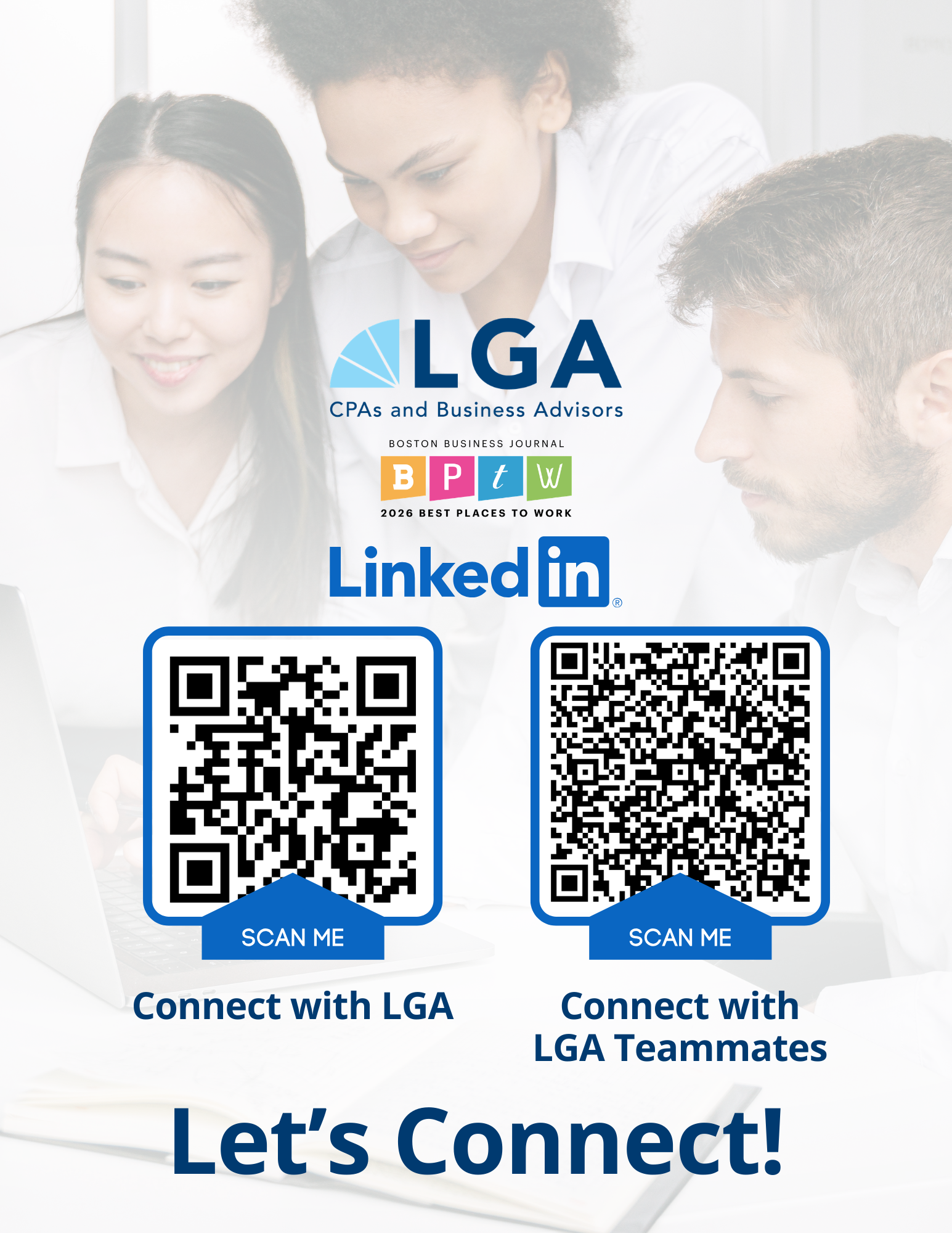 A promotional flyer encouraging people to connect with LGA, an organization for CPAs and business advisors. The flyer features an image of three diverse people working together, the LGA logo, QR codes for connecting with LGA and their teammates, and 