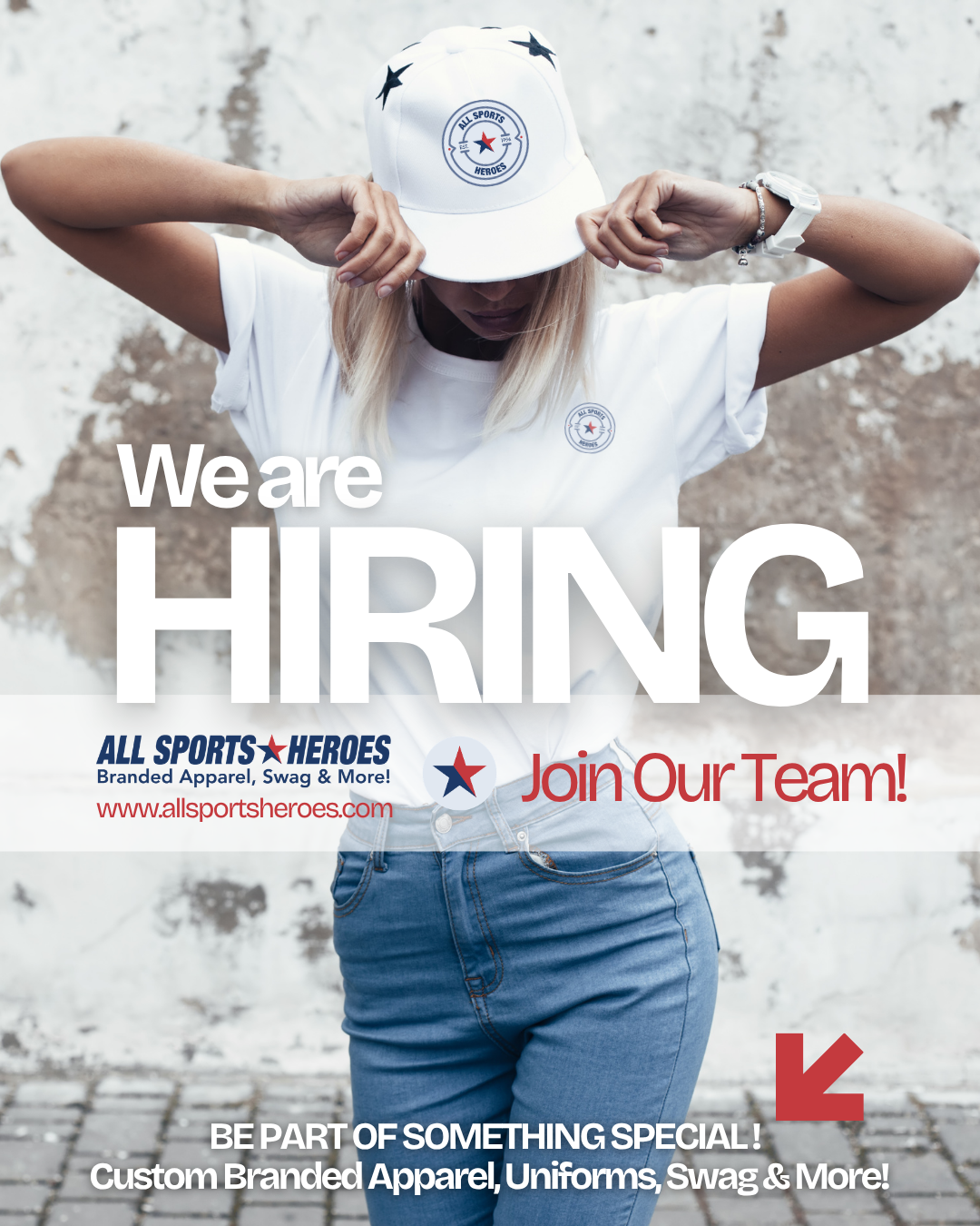 A woman wearing a white baseball cap and t-shirt with a logo, posing against a weathered wall, with text overlay promoting a job opening at All Sports Heroes.