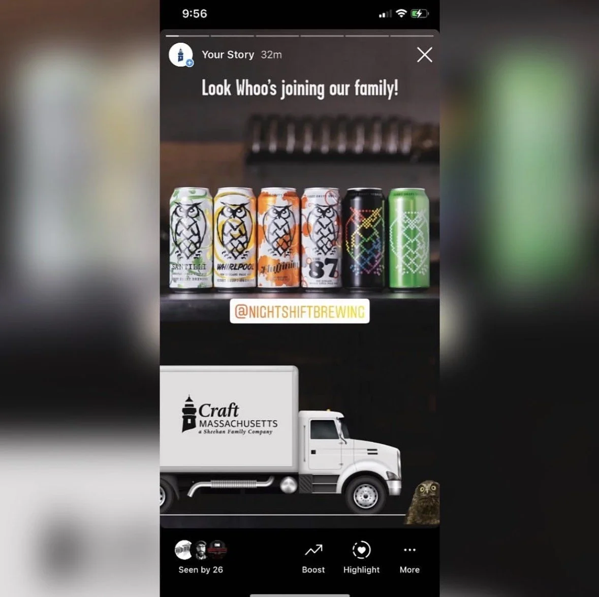 A social media story displaying six cans of craft beer with owl designs and vibrant colors. The story caption reads 'Look Whoo's joining our family!' and tags the brewery '@NIGHTSHIFTBREWING'. There is a graphic of a delivery truck with the label 'Cr