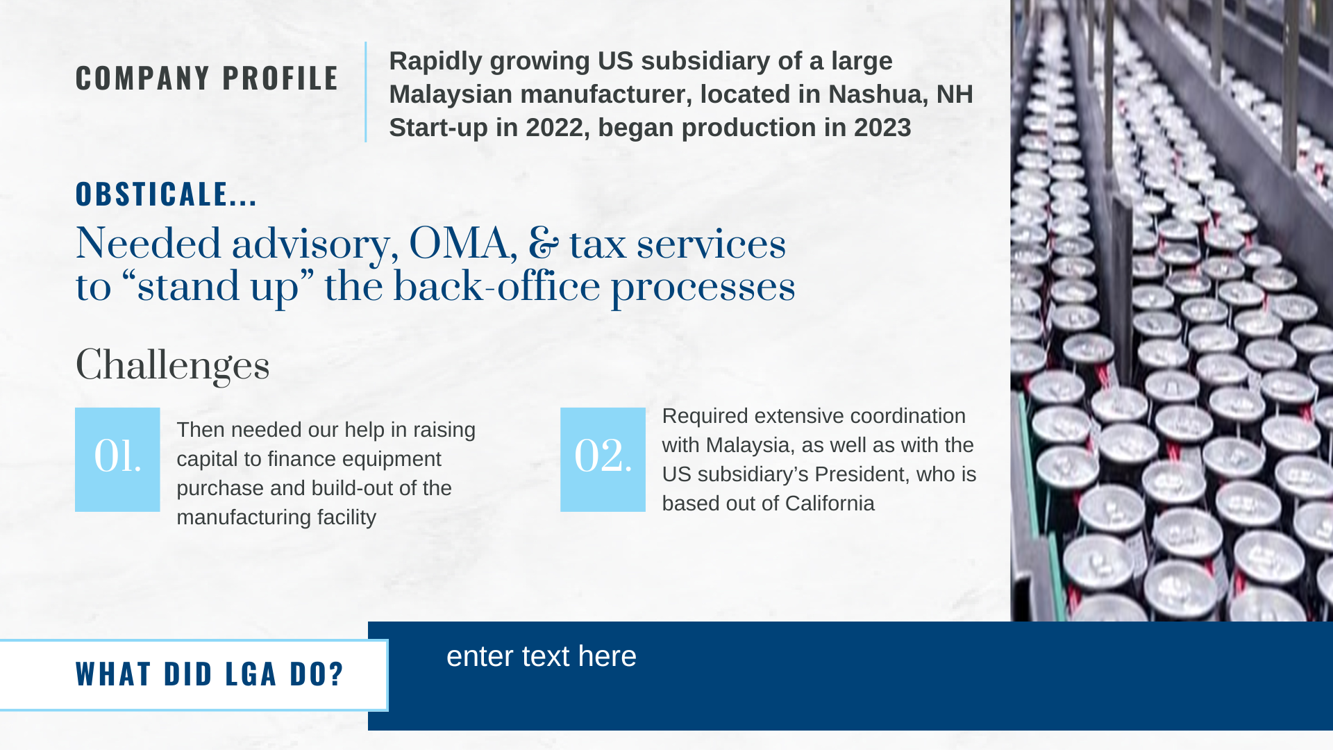 Company profile slide with text about a Malaysian manufacturer, obstacles faced, and challenges like funding and coordination, with an image of a conveyor belt carrying cans.