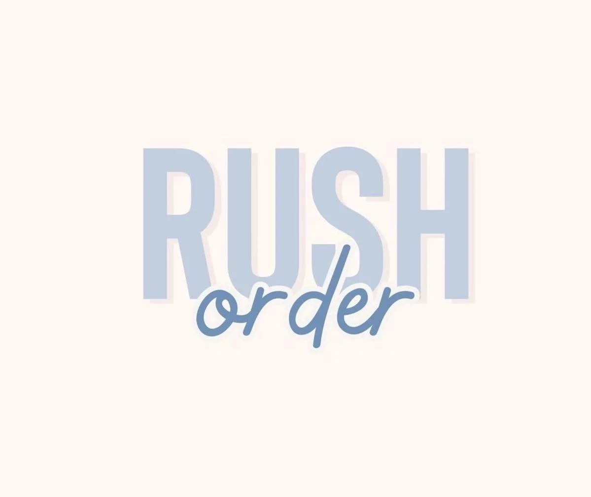 Rush Order
