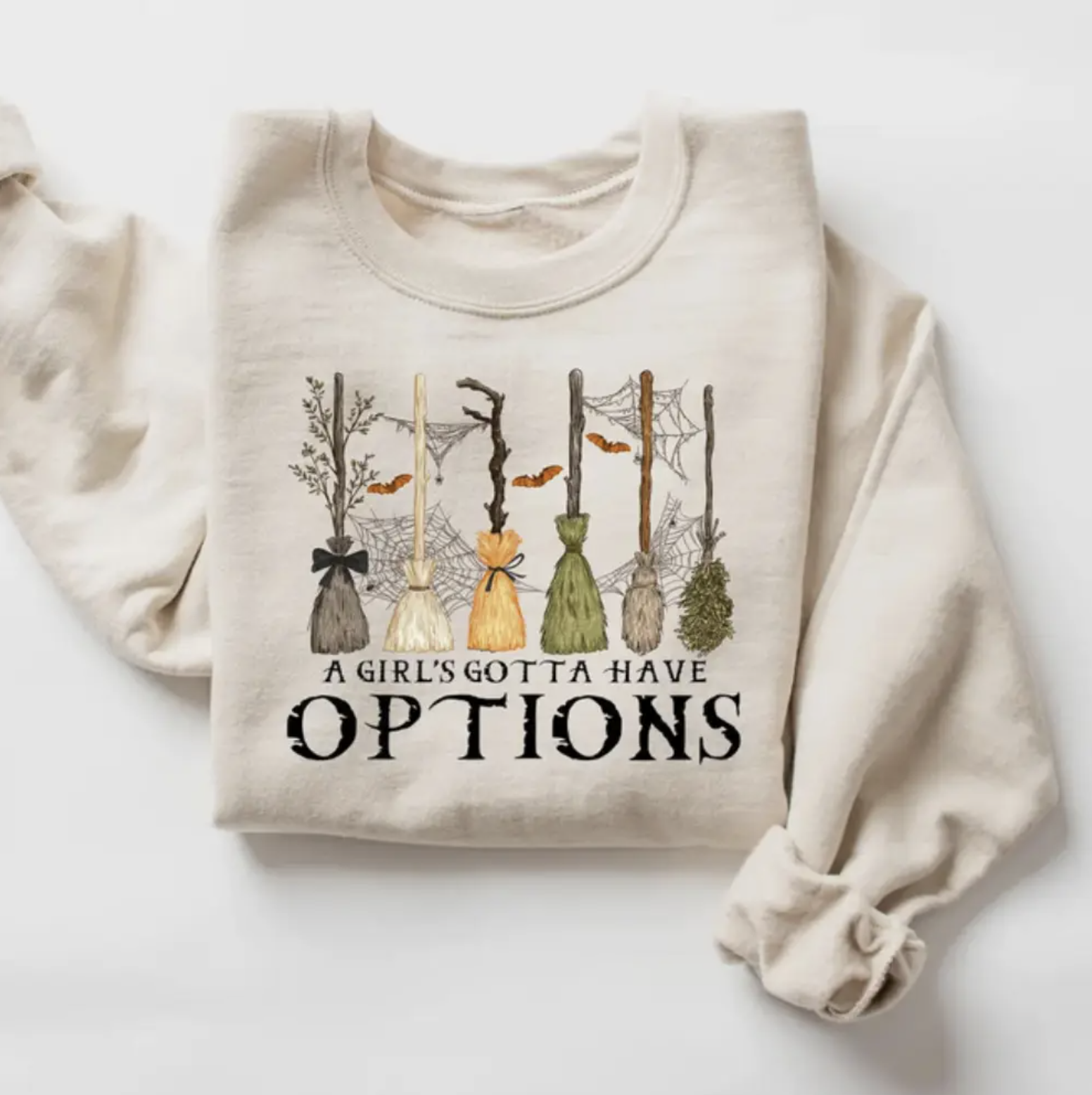 A Girl's Gotta Have Options Crewneck