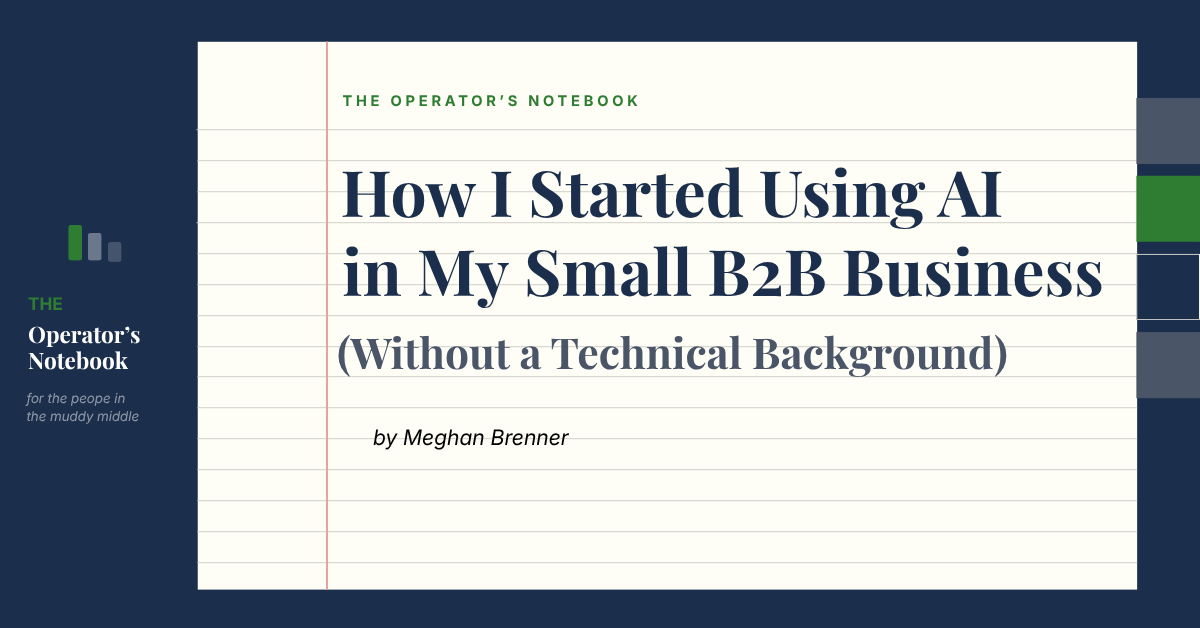 How I Started Using AI in My Small B2B Business (Without a Technical Background)