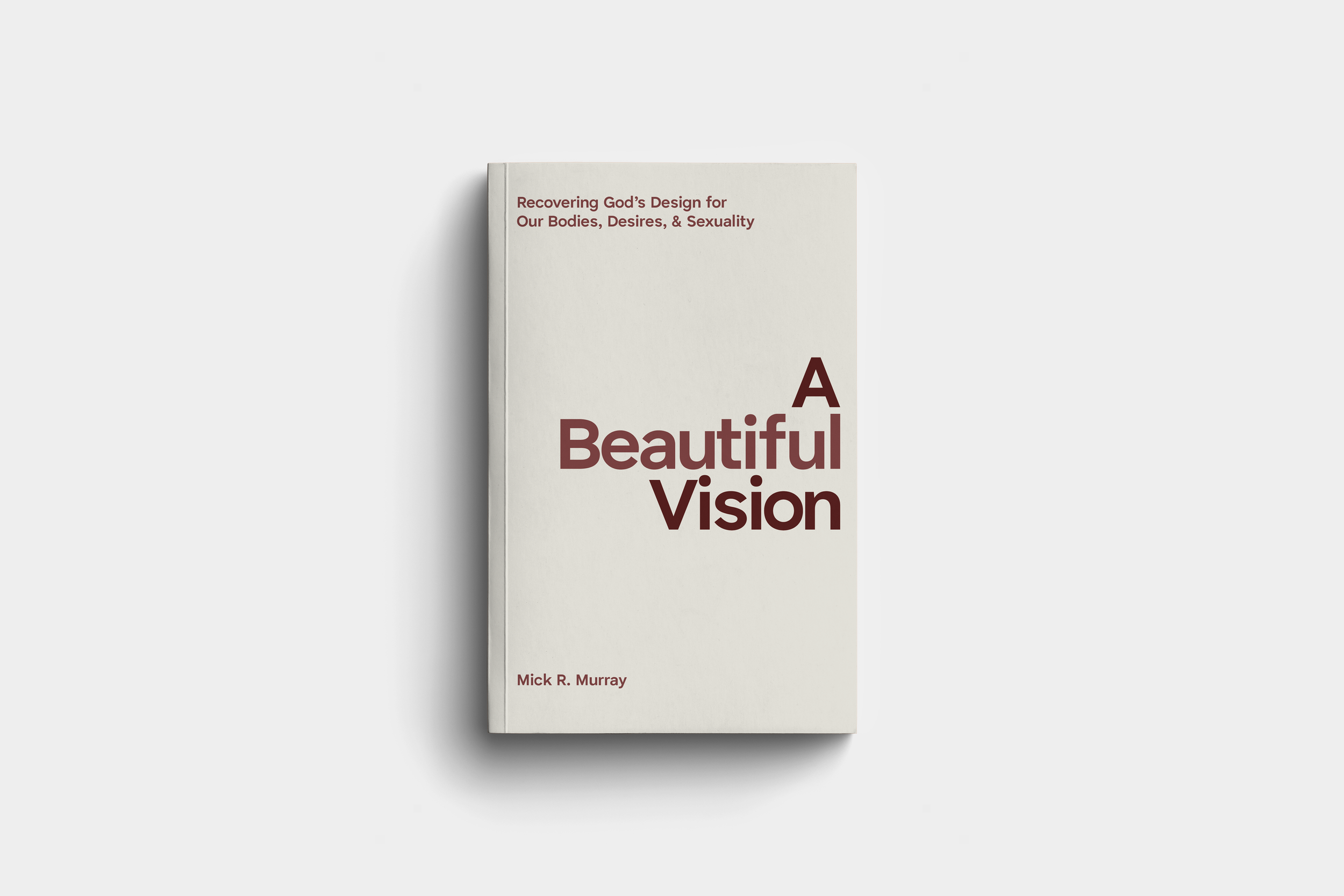 A Beautiful Vision