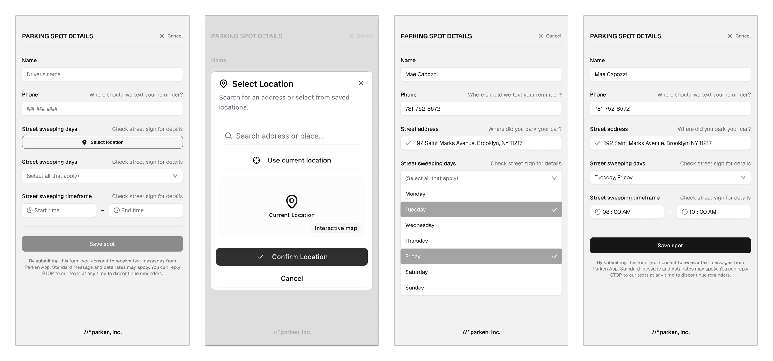 The Park Car CTA takes users to the Parking Spot Details form. The form collects contact information and street parking details. 

Secondary field labels cue users to review street signs for street sweeping and parking restriction details. Manual ent