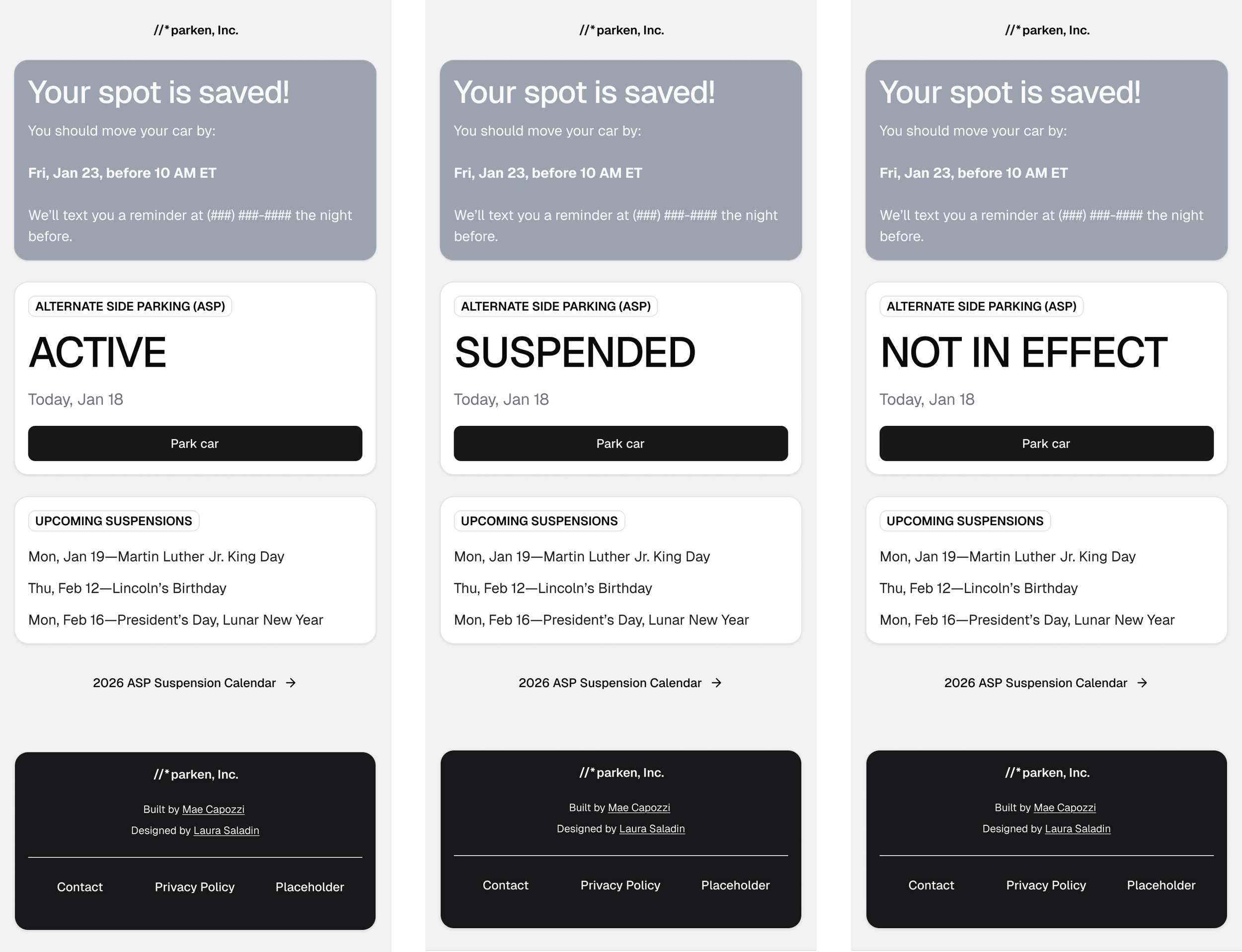 The Park Car CTA takes users to the Parking Spot Details form. The form collects contact information and street parking details. 

Secondary field labels cue users to review street signs for street sweeping and parking restriction details. Manual ent