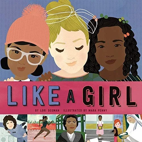 Like a Girl by Lori Degman