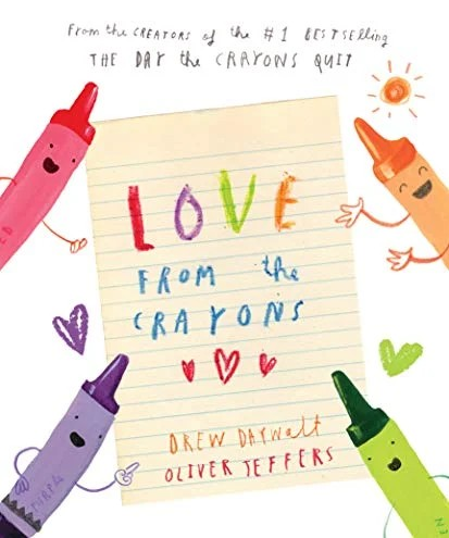 Love from the Crayons by Drew Daywalt