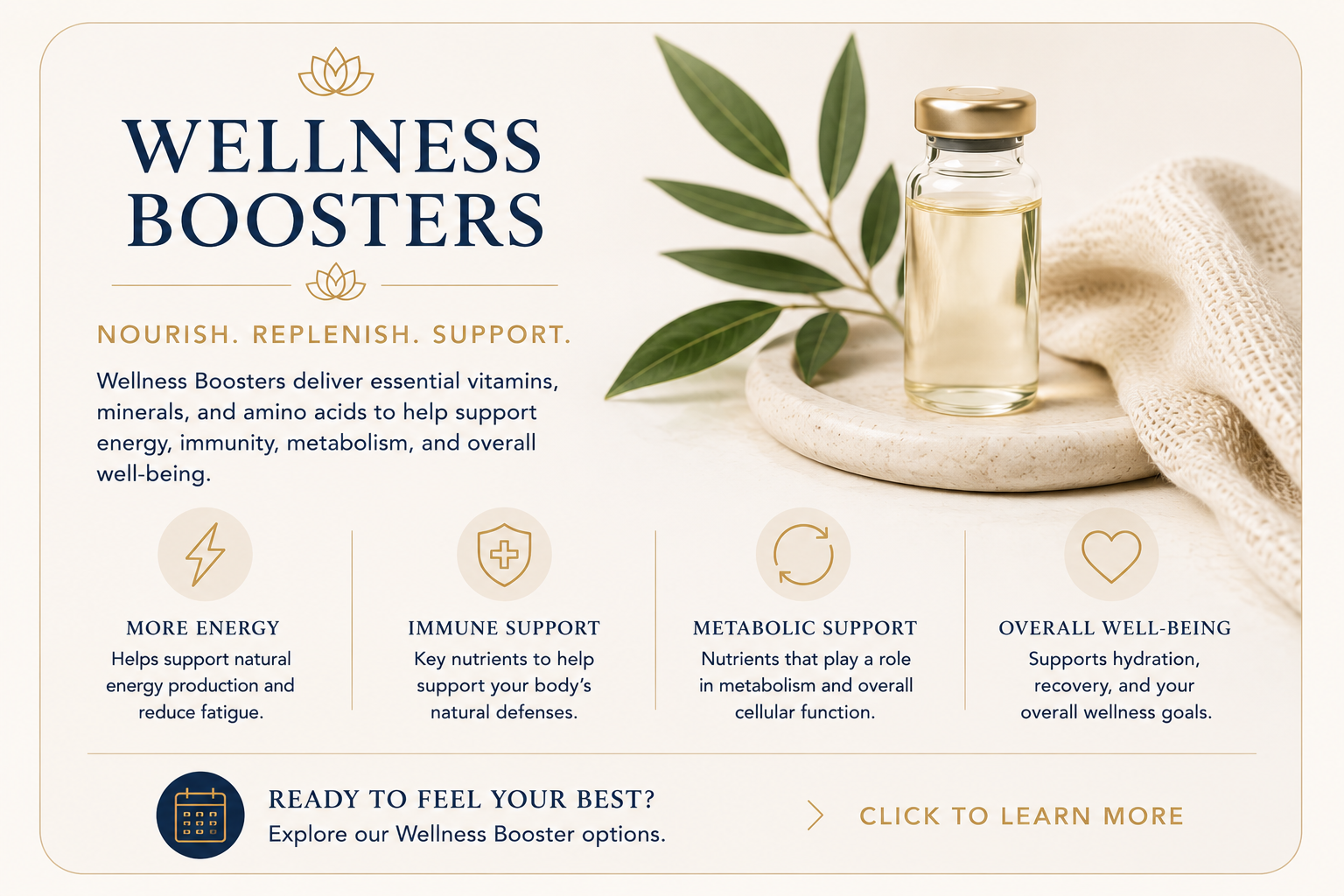 Wellness Boosters overview featuring vitamin, mineral, and amino acid therapies that support energy, immunity, metabolism, and overall wellness. Click to explore available wellness booster options.