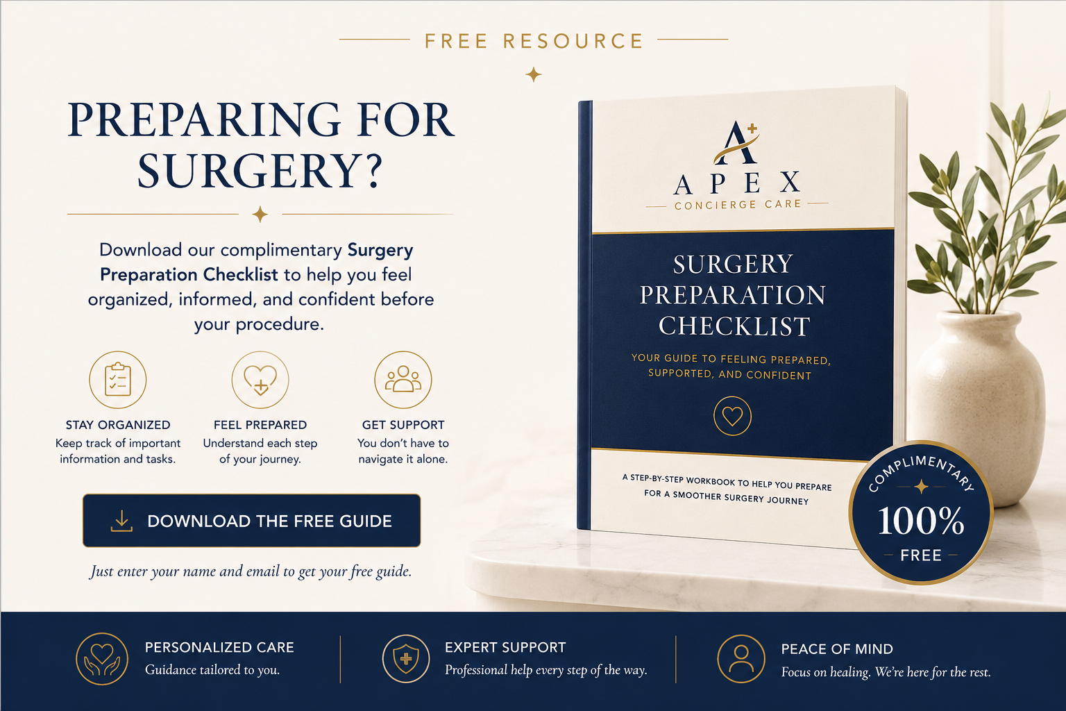 Free Preparing for Surgery Checklist from Apex Concierge Care to help patients organize important tasks, questions, and information before surgery.