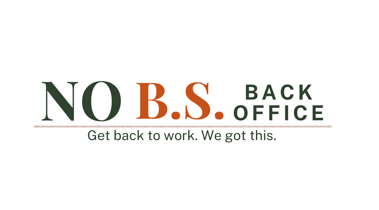 NO B.S. BACK OFFICE 