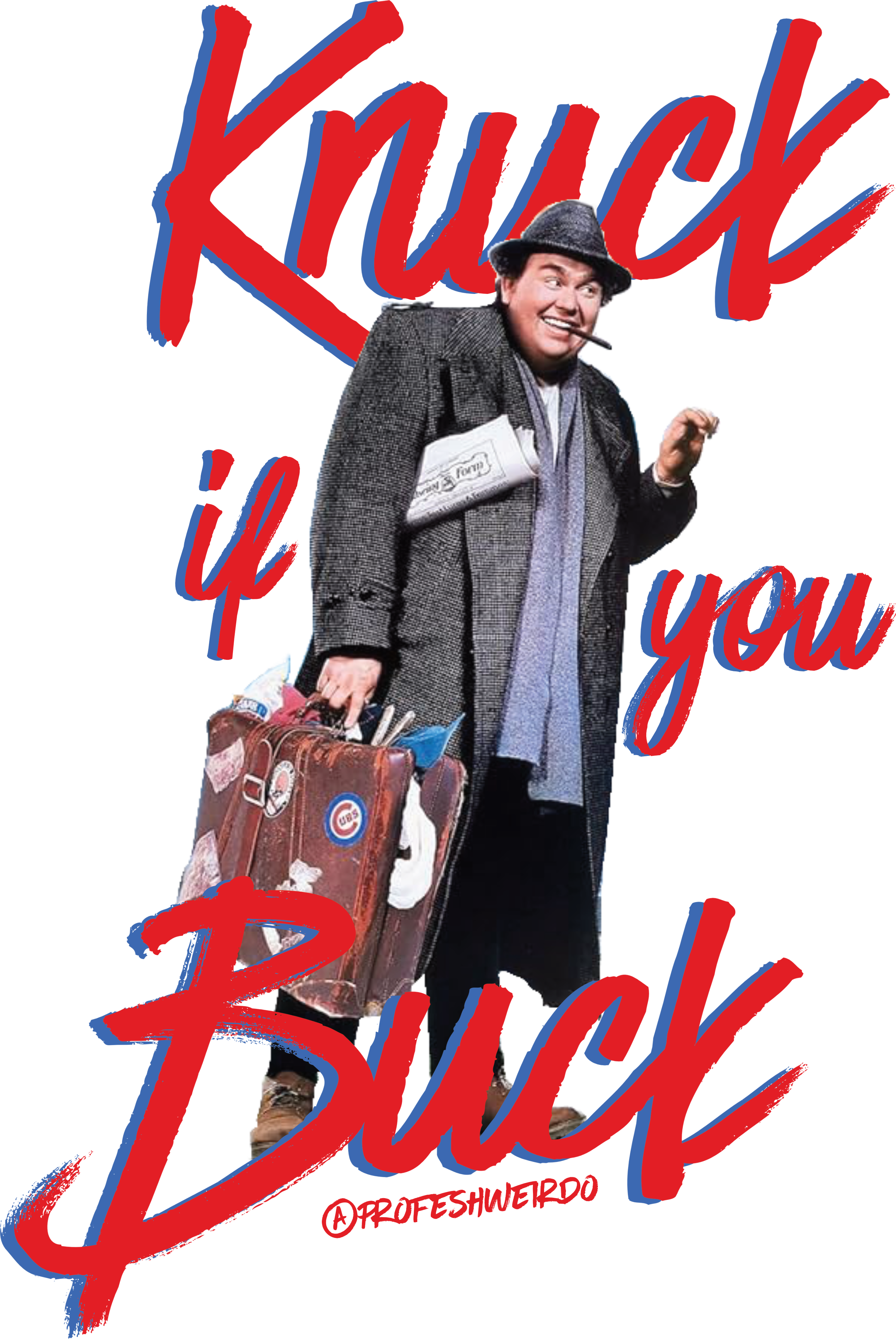 Unc If You Buck