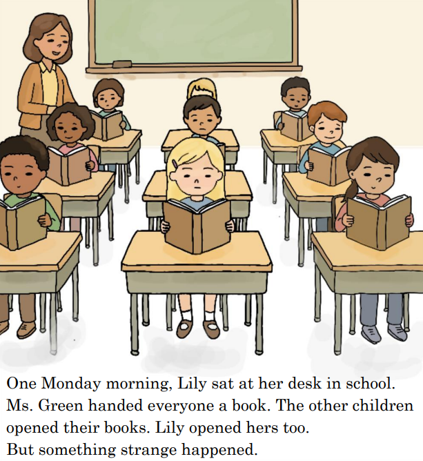 Lily loves ballet. On the dance floor, everything makes sense. But when she opens a book, the words seem to twirl and dance across the page.

In this uplifting story about dyslexia, Lily learns that the way her brain works is not something to be asha