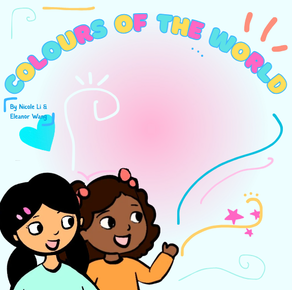 Colours of the World by Nicole Li and Eleanor Wang