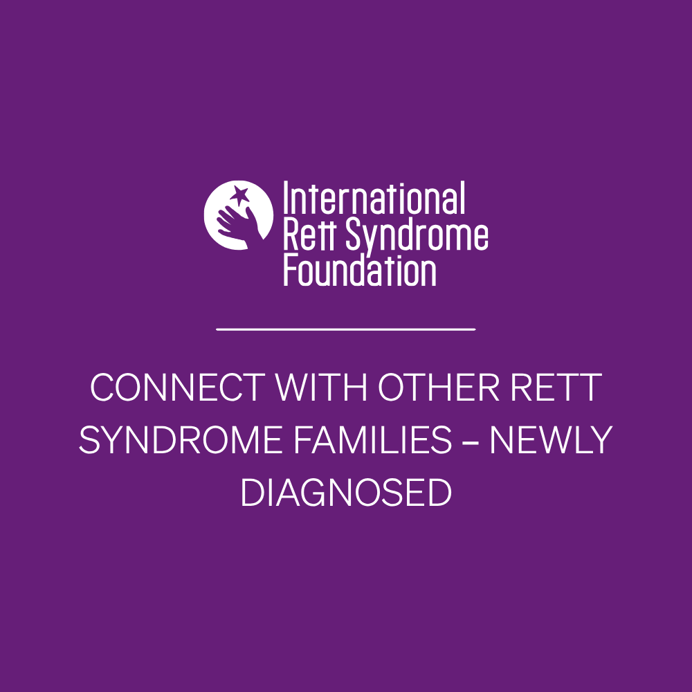 Purple background with white and purple logo of hand holding a star, and text promoting the International Rett Syndrome Foundation, encouraging connection among newly diagnosed Rett syndrome families.