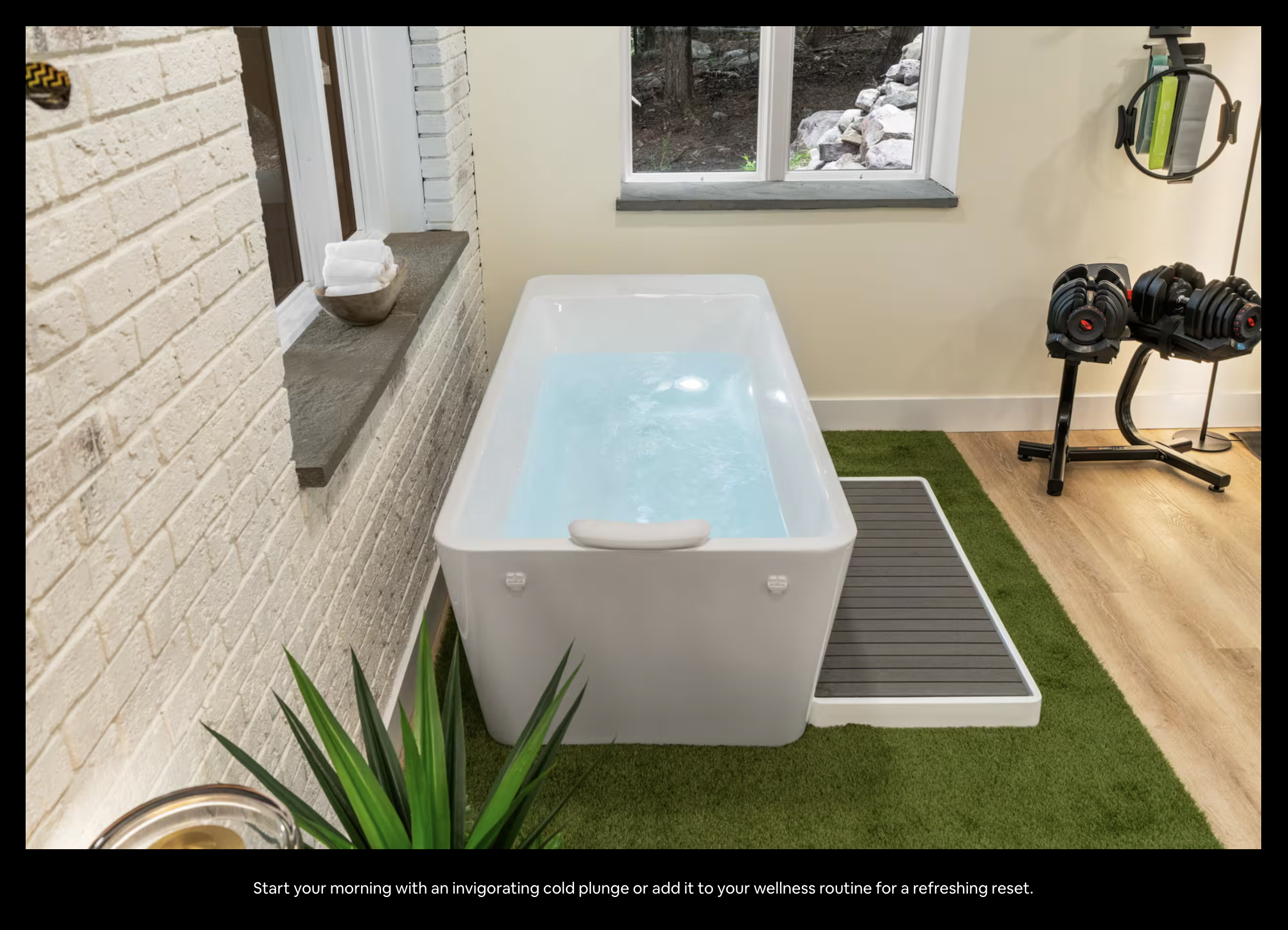COLD PLUNGE TUB