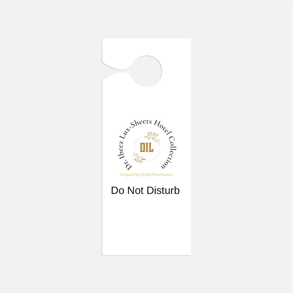 DIL DO NOT DISTURB DOOR HANGERS/ SIGN