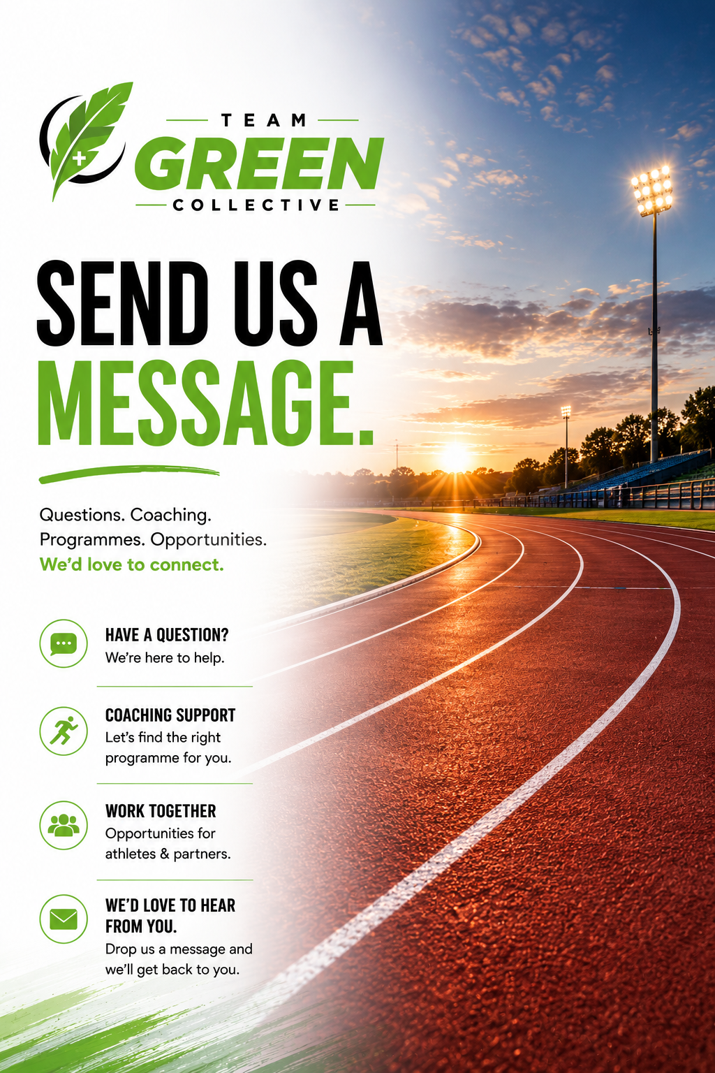 A flyer for Team Green Collective featuring a photo of a running track at sunset with floodlights. The flyer encourages viewers to send a message for questions, coaching, opportunities, and support.