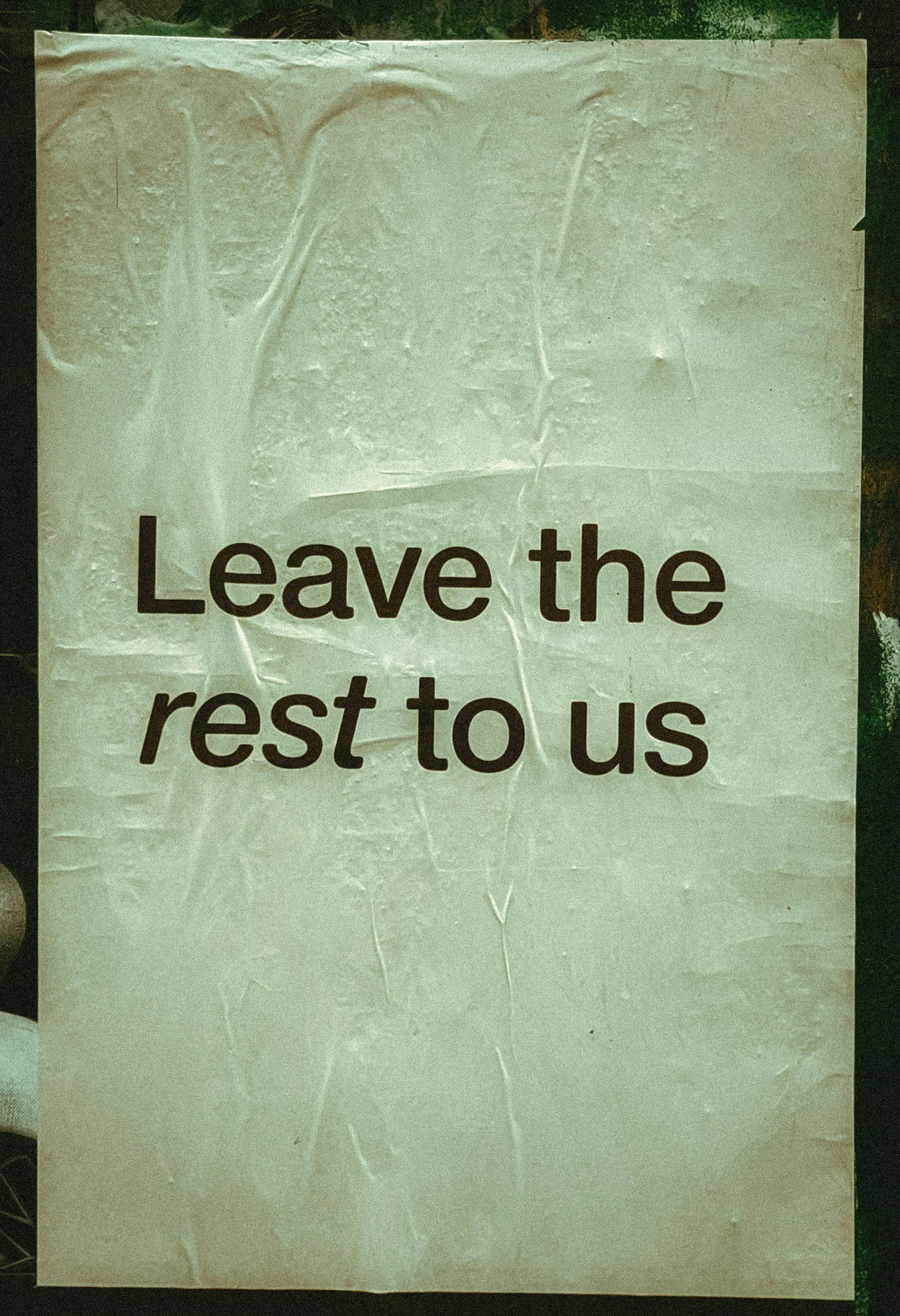 Sign reading “Leave the rest to us,” representing supportive mental health care and EMDR therapy in Pennsylvania (PA) and Colorado (CO).