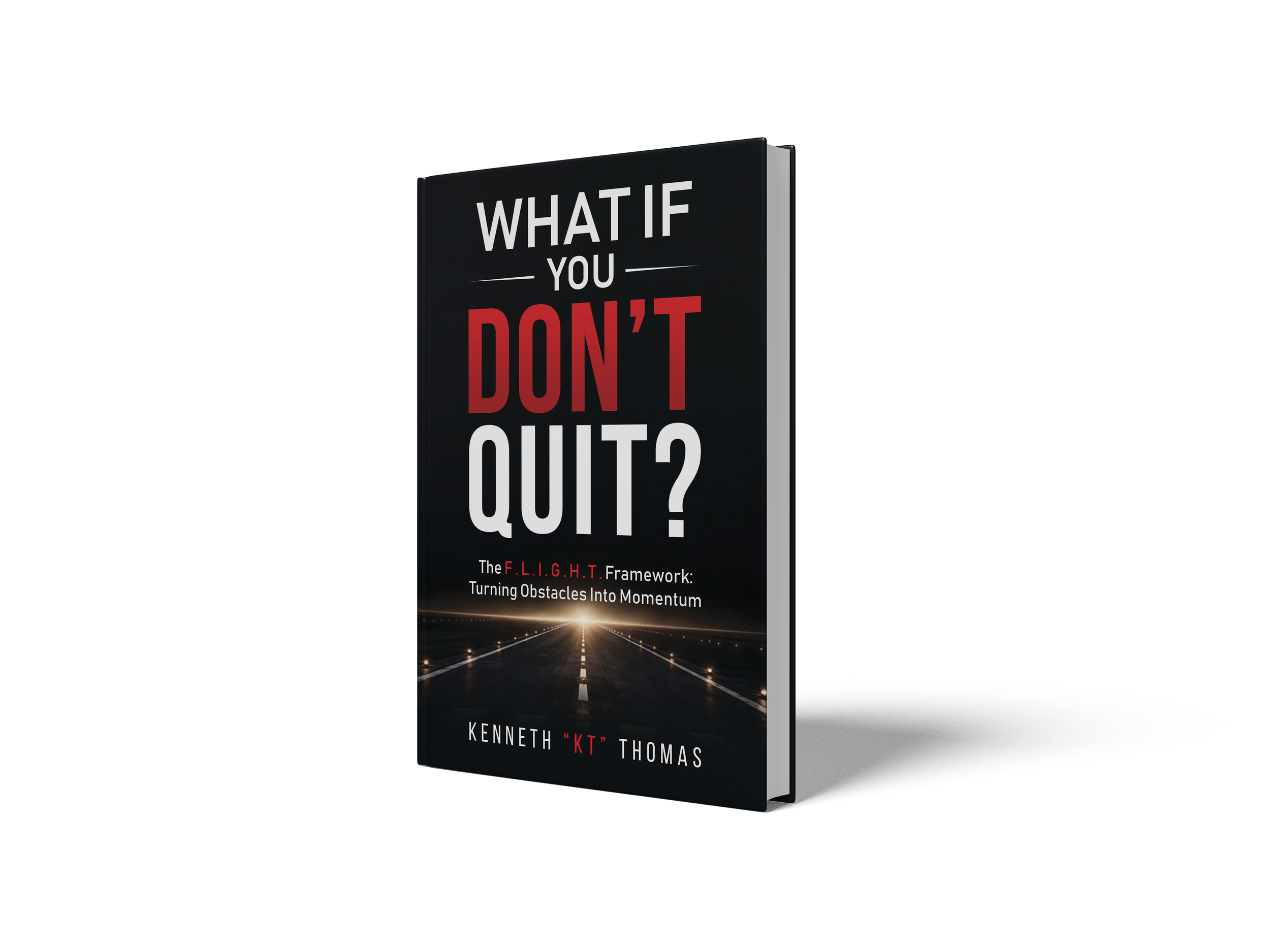 What If You Don’t Quit?