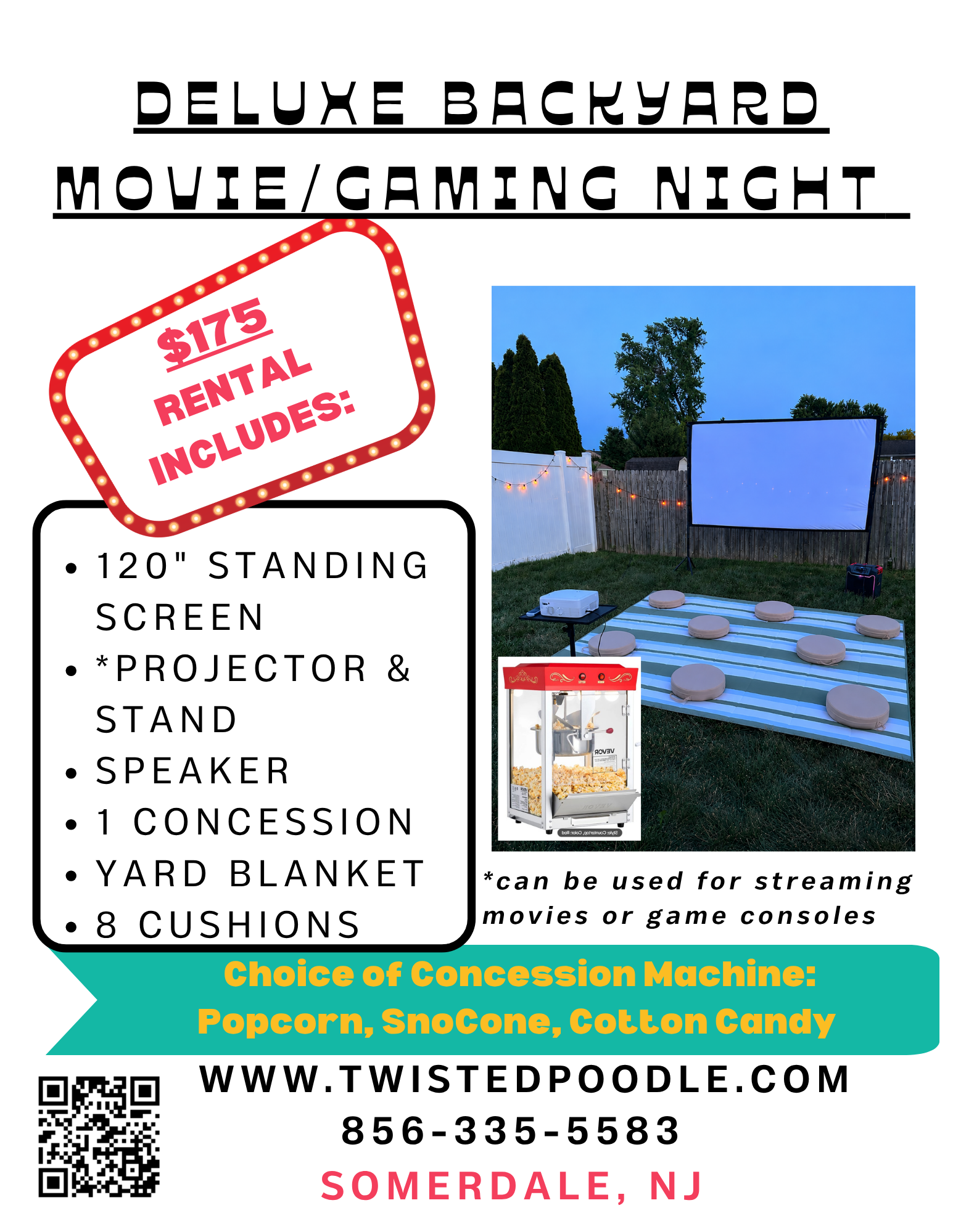 Flyer advertising a backyard movie and gaming night event, costing $175 to rent a large screen, projector, sound system, concessions including popcorn, sno cone, cotton candy, and 8 cushions, set in a backyard with a projection screen, popcorn machine, and outdoor seating.