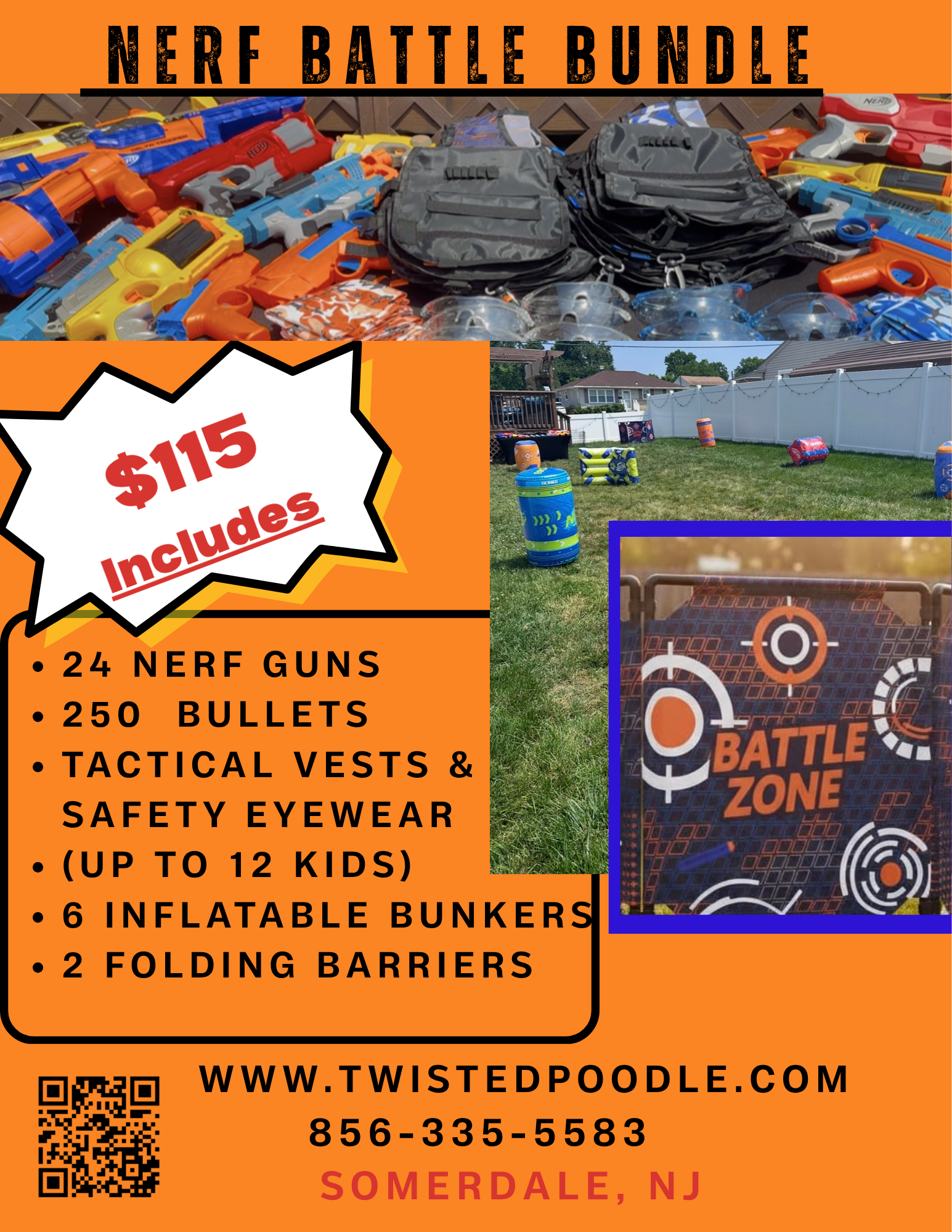 Promotion for Nerf battle bundle including 24 Nerf guns, 250 bullets, tactical vests, safety eyewear, inflatable bunkers, and other accessories priced at $115 with free shipping. The ad includes images of Nerf guns, inflatable bunkers, and toy targets, and provides a website, phone number, and QR code for orders, located in Somerdale, New Jersey.