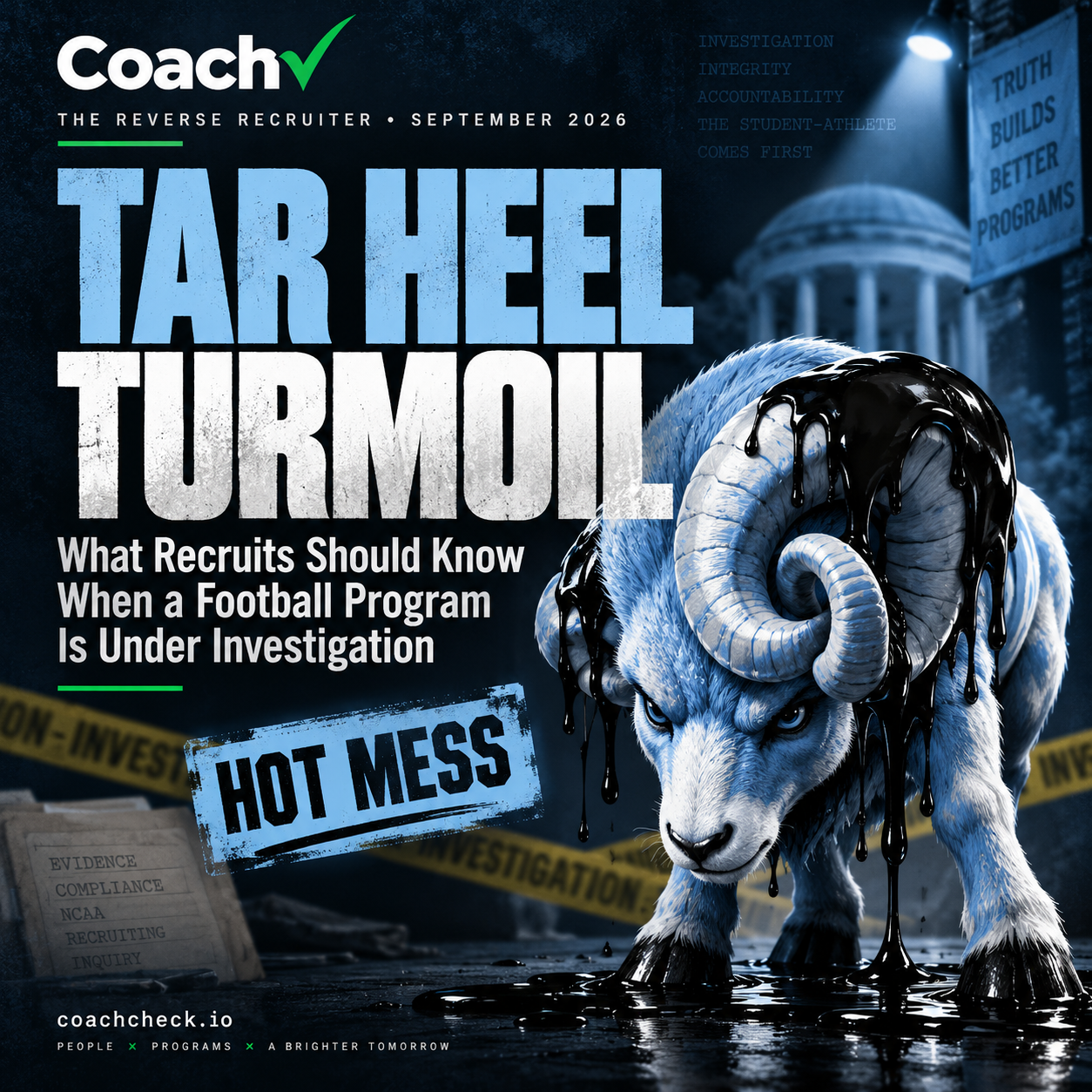 TAR HEEL TURMOIL: What Recruits Should Know When a Football Program Is Under Investigation