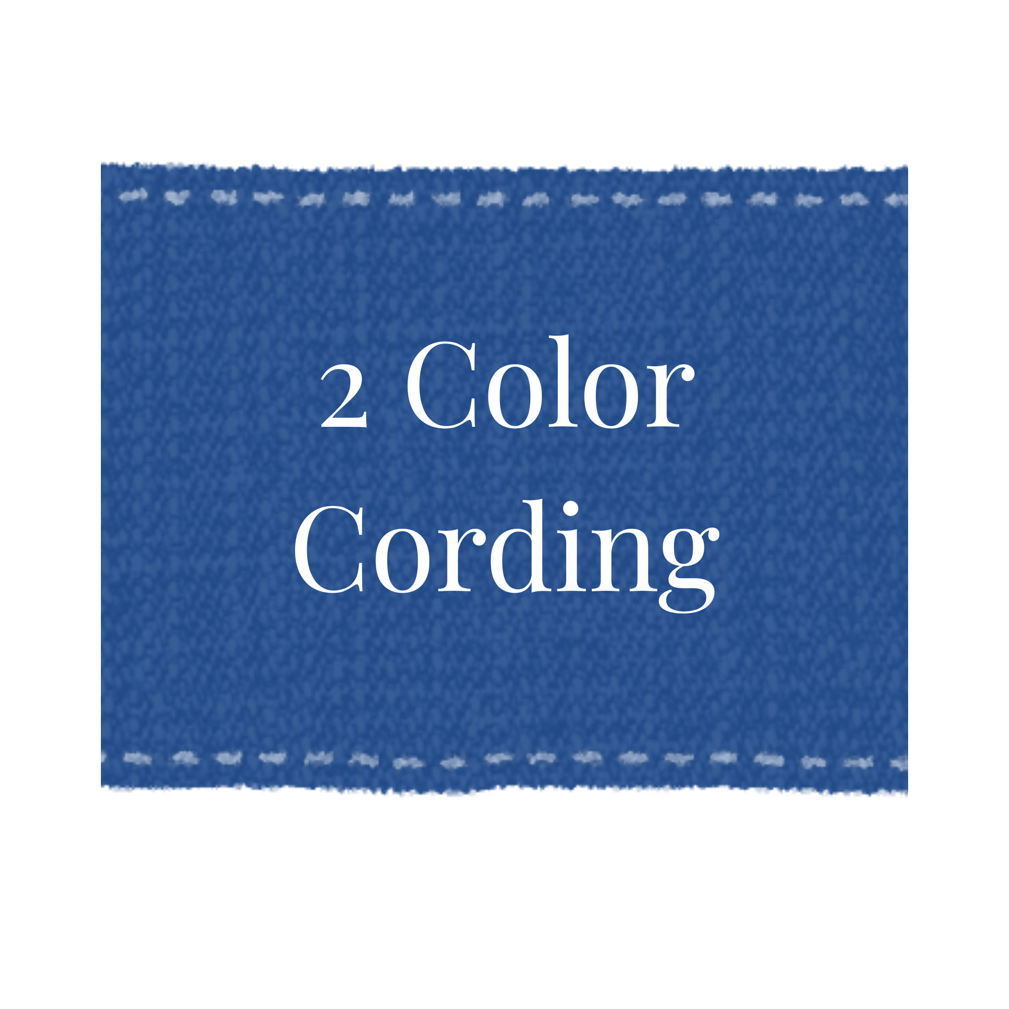 Custom 2-Color Cording
