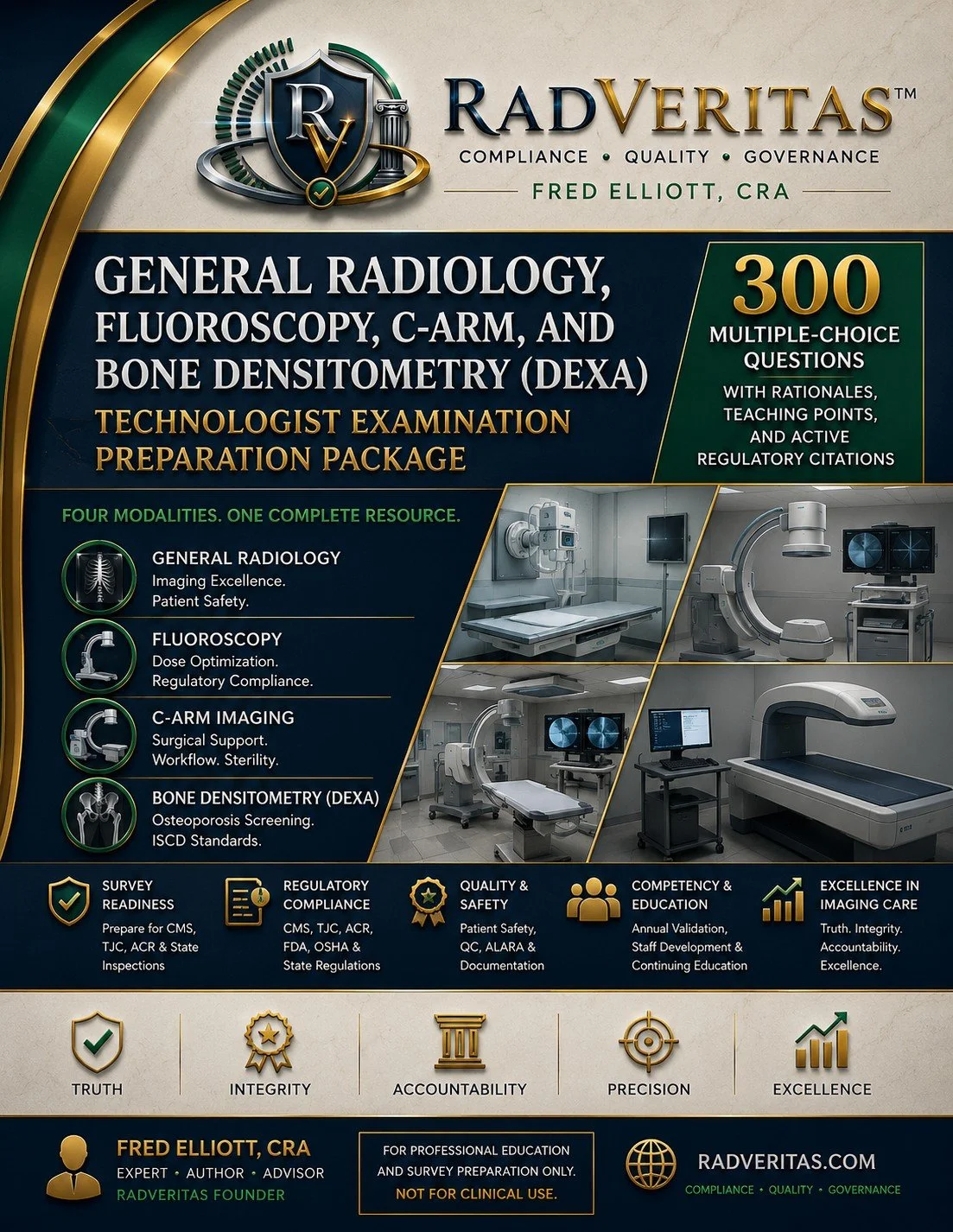General Radiology, Fluoroscopy, C-Arm, and Bone Densitometry (DEXA) Technologist Examination Preparation Package